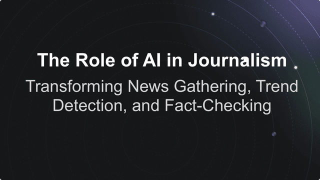 The Role of AI in Journalism