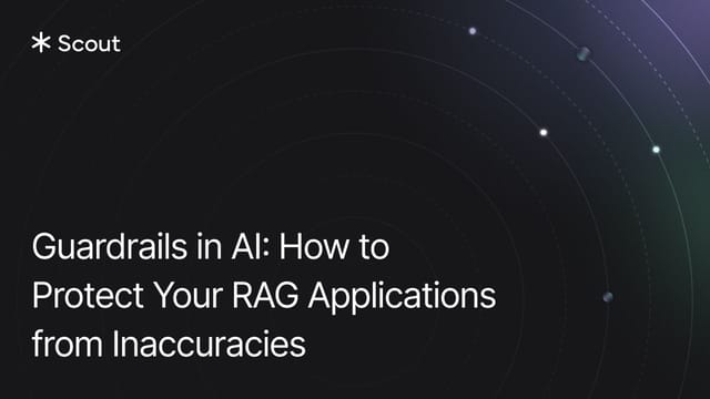 Guardrails in AI: How to Protect Your RAG Applications